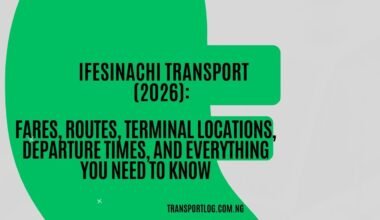Ifesinachi Transport (2026): Fares, Routes, Terminal Locations, Departure Times, and Everything You Need to Know