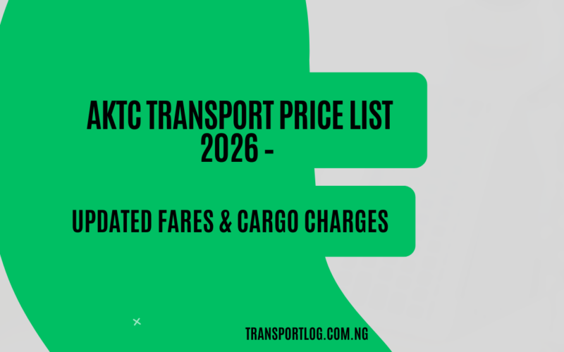 AKTC Transport Price List 2026 – Updated Fares & Cargo Charges