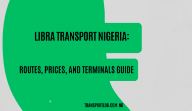 Libra Transport Nigeria: Routes, Prices, and Terminals Guide