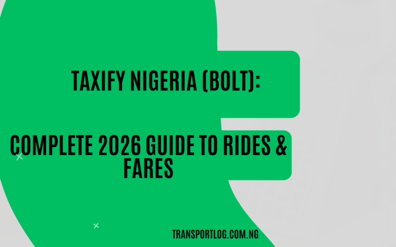 Taxify Nigeria (Bolt): Complete 2026 Guide to Rides & Fares