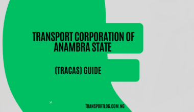Transport Corporation of Anambra State (TRACAS) Guide